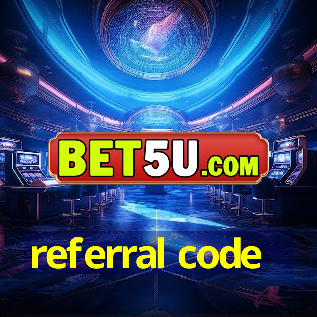 referral code